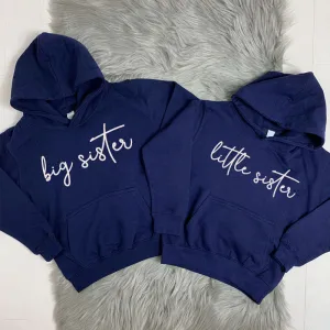 Big Sister/Little Sister Matching Script Hoodies (MRK X)